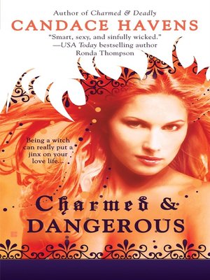 cover image of Charmed & Dangerous